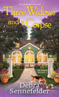 Three Widows and a Corpse (Food Blogger, Bk 3)