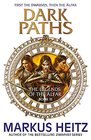 Dark Paths: The Legends of the Alfar Book III (The Legends of the Älfar)