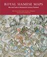 Royal Siamese Maps War  Trade In 19th Century Thailand