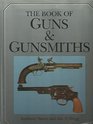 The book of guns  gunsmiths