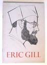 Eric Gill Stone Carver Wood Engraver Typographer Writer 3 Essays to Accompany an Exhibition of His Life and Work