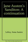 Jane Austen's Sanditon: A Continuation