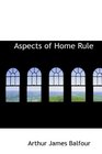 Aspects of Home Rule