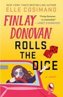 Finlay Donovan Rolls the Dice: A Novel (The Finlay Donovan Series, 4)