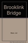 Reading 5 BookLinks The Bridge
