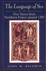 The Language of Sex  Five Voices from Northern France around 1200