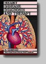 Heart Disease Diagnosis and Therapy A Practical Approach