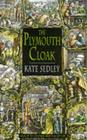 The Plymouth Cloak (Roger the Chapman, Bk 2) (Large Print)