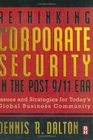 Rethinking Corporate Security in the Post 911 Era