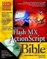 Macromedia Flash MX ActionScript Bible