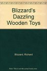 Blizzard's Dazzling Wooden Toys