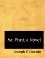 Mr Pratt a Novel