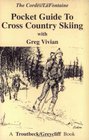 Pocket Guide to Cross Country Skiing