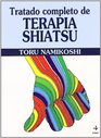 Tratado Completo de Terapia Shiatsu