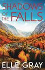 Shadows of the Falls (A Sweetwater Falls Mystery)