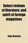Select reviews of literature and spirit of foreign magazines