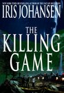 The Killing Game (Eve Duncan, Bk 2)