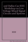 Proceedings of the IEEE 2nd Dallas Cas Workshop on Low Power/Low Voltage MixedSignal Circuits  Systems  Omni Hotel Plano/Richardson Texas 26 March 2001
