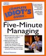 The Complete Idiot's Guide to FiveMinute Managing