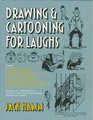 Drawing  Cartooning for Laughs