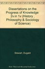 Dissertations on the Progress of Knowledge 2vin 1v