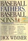 Baseball Fathers Baseball Sons