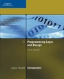 Programming Logic and Design Introductory Fourth Edition