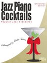 Jazz Piano Cocktails  Christmas Edition with CD