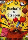 Sachaid o Straeon