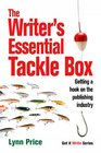 The Writer's Essential Tackle Box Getting a Hook on the Publishing Industry