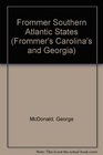Frommer's Southern Atlantic States 19901991