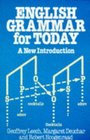 English Grammar for Today A New Introduction