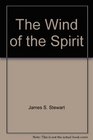 The Wind of the Spirit