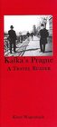 Kafka's Prague  A Travel Reader