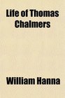 Life of Thomas Chalmers