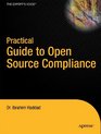 Practical Guide to Open Source Compliance