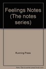 Feelings Notes (Notes)
