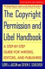 The Copyright Permission and Libel Handbook  A StepbyStep Guide for Writers Editors and Publishers