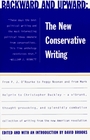 Backward and Upward The New Conservative Writing