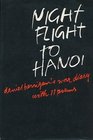 Night Flight to Hanoi  Daniel Berrigan's War Diary With Eleven Poems