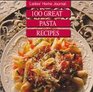 Ladies Home Journal 100 Great Pasta Recipes