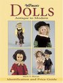 Warman's Dolls Antique To Modern Idetification And Price Guide