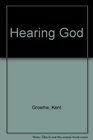 Hearing God Learning to Identify God's Voice