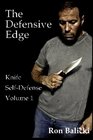 The Defensive Edge Knife Self Defense Volume 1
