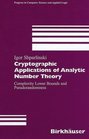 Cryptographic Applications of Analytic Number Theory Complexity Lower Bounds and Pseudorandomness