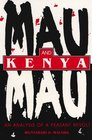 Mau Mau and Kenya An Analysis of a Peasant Revolt