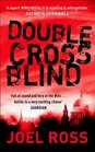 Double Cross Blind