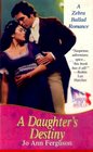 A Daughter's Destiny (Shadow of the Bastille, Bk 1)