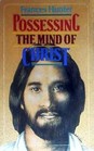 Possessing the Mind of Christ