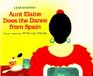 Aunt Elaine Does the Dance from Spain